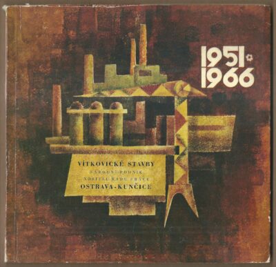 Vítkovické stavby 15 LET VÍTKOVICKÝCH STAVEB