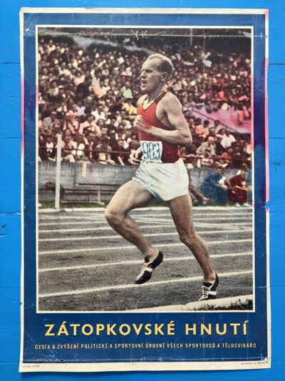 Zátopkovské hnutí A ZÁTOPKOVSKÉ HNUTÍ - SPORTOVNÍ PLAKÁT