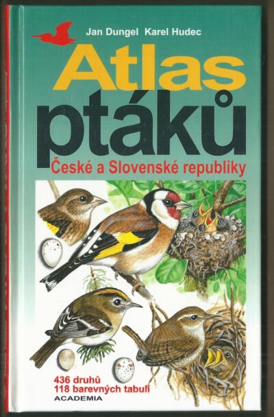 atlas ptáků ATLAS PTÁKŮ ČESKÉ A SLOVENSKÉ REPUBLIKY