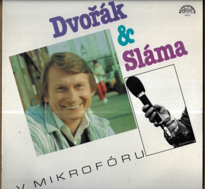 dvořák sláma JOSEF DVOŘÁK & TOMÁŠ SLÁMA – V MIKROFÓRU (LP)