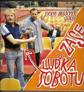 IVAN MLÁDEK UVÁDÍ ZASE LUĎKA SOBOTU (LP)