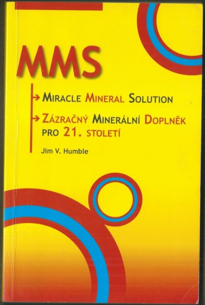 mms MMS – MIRACLE MINERAL SOLUTION