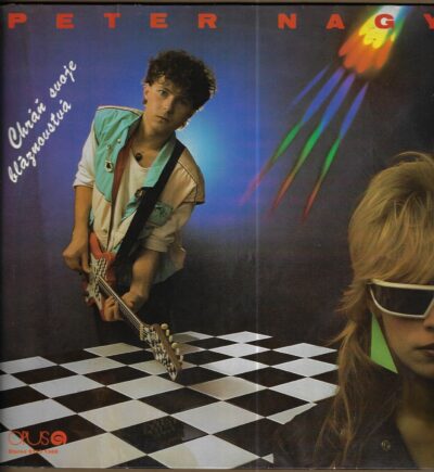 peter nagy PETER NAGY – CHRÁŇ SVOJE BLÁZNOVSTVÁ (LP)