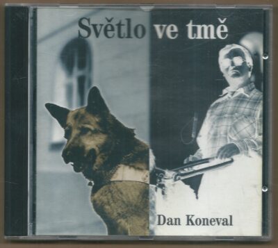světlo ve tmě DAN KONEVAL – SVĚTLO VE TMĚ (CD)