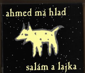 AHMED MÁ HLAD – SALÁM A LAJKA (CD)