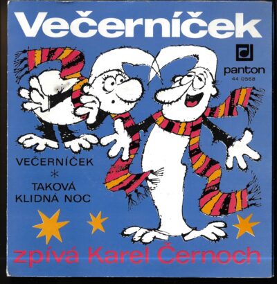 večerníček kč KAREL ČERNOCH – VEČERNÍČEK / TAKOVÁ KLIDNÁ NOC (SP)
