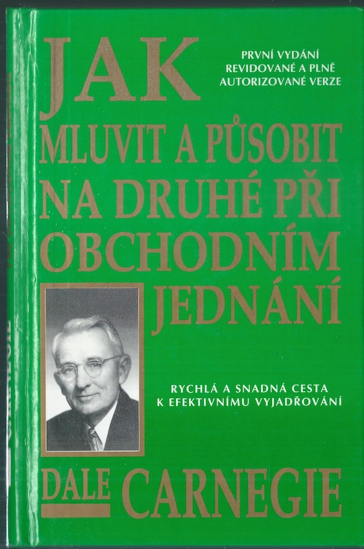 JAK MLUVIT A PŮSOBIT NA DRUHÉ PŘI OBCHODNÍM JEDNÁNÍ