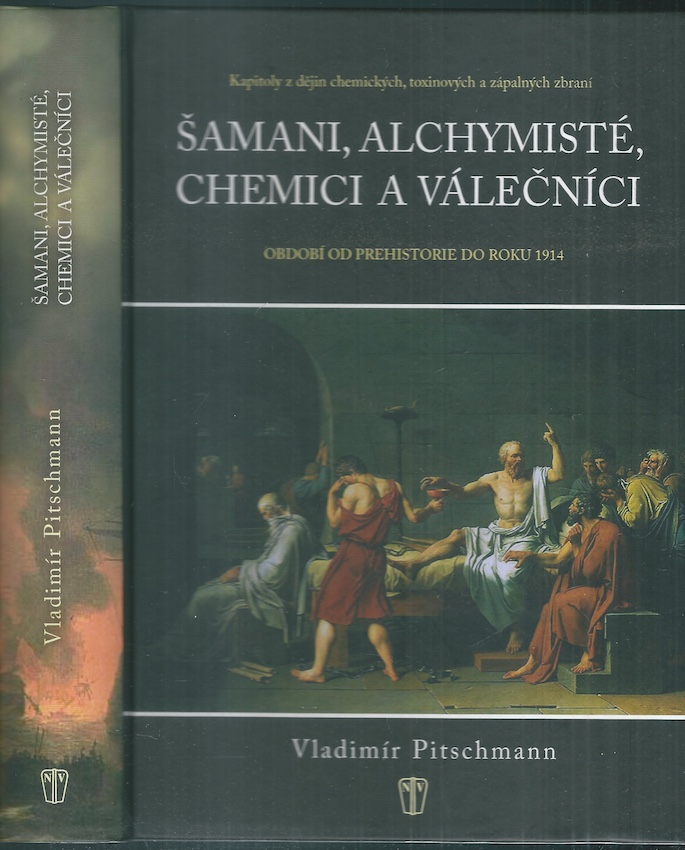 ŠAMANI, ALCHYMISTÉ, CHEMICI A VÁLEČNÍCI - Obrázek 2