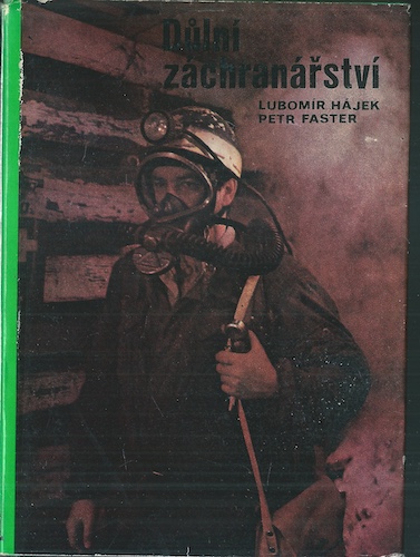 dulzach DŮLNÍ ZÁCHRANÁŘSTVÍ