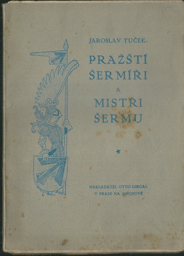 praserm PRAŽŠTÍ ŠERMÍŘI A MISTŘI ŠERMU