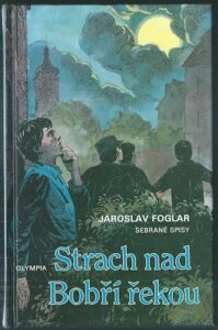 STRACH NAD BOBŘÍ ŘEKOU