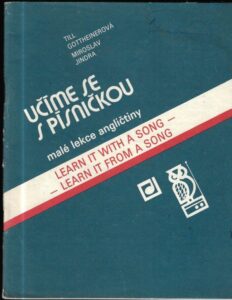 UČÍME SE S PÍSNIČKOU