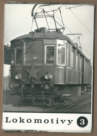 Lokomotivy 3 LOKOMOTIVY 3 – SOUPEŘI PÁRY