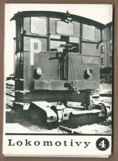 Lokomotivy 4 LOKOMOTIVY 4 – KURIOZITY NA KOLEJÍCH