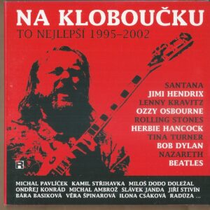 NA KLOBOUČKU – TO NEJLEPŠÍ 1995–2002 (CD)