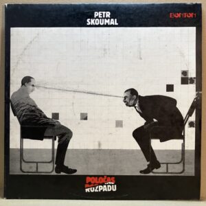 PETR SKOUMAL – POLOČAS ROZPADU (LP)