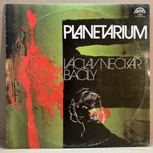 VÁCLAV NECKÁŘ & BACILY – PLANETÁRIUM (LP)