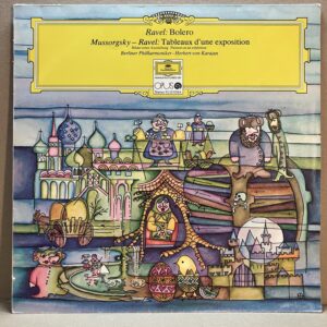 MUSSORGSKY – RAVEL: TABLEAUX D’UNE EXPOSITION / BOLERO (LP)