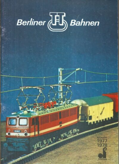 berliner bahnen 1977:78 BERLINER TT BAHNEN