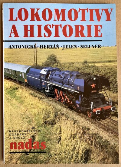lokomotivy a historie LOKOMOTIVY A HISTORIE