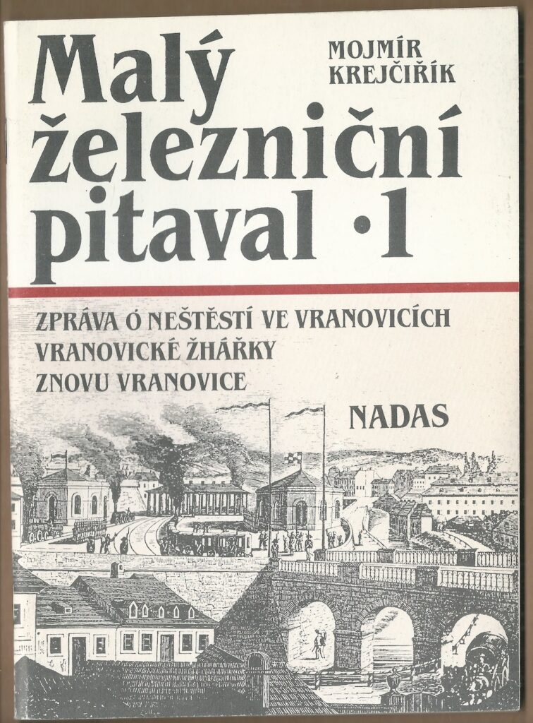 MALÝ ŽELEZNIČNÍ PITAVAL