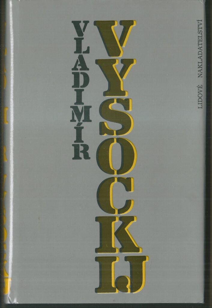VLADIMÍR VYSOCKIJ
