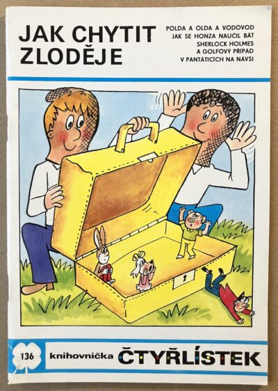 ČTYŘLÍSTEK –  Č. 136 - JAK CHYTIT ZLODĚJE