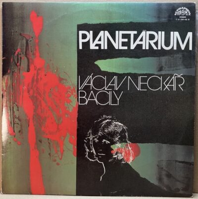 VÁCLAV NECKÁŘ PLANETÁRIUM VÁCLAV NECKÁŘ & BACILY – PLANETÁRIUM (LP)
