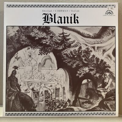 SMOLJAK / CIMRMAN / SVĚRÁK – BLANÍK (LP)