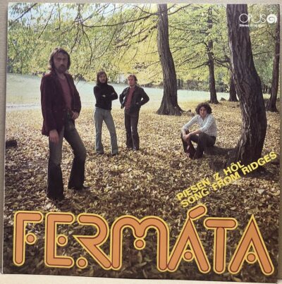 fermmáta piesen z hol FERMÁTA – PIESEŇ Z HÔĽ / SONG FROM RIDGES (LP)