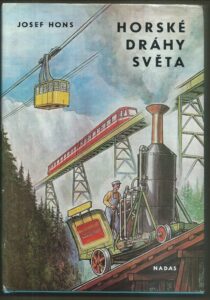 HORSKÉ DRÁHY SVĚTA