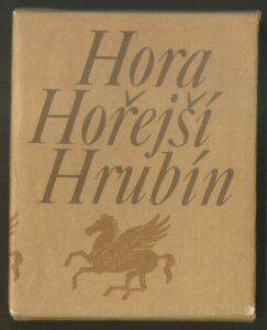 HORA HOŘEJŠÍ HRUBÍN