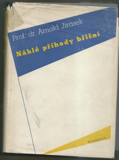 NÁHLÉ PŘÍHODY BŘIŠNÍ