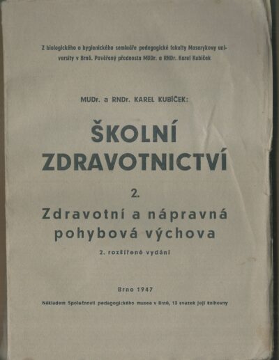 ŠKOLNÍ ZDRAVOTNICTVÍ