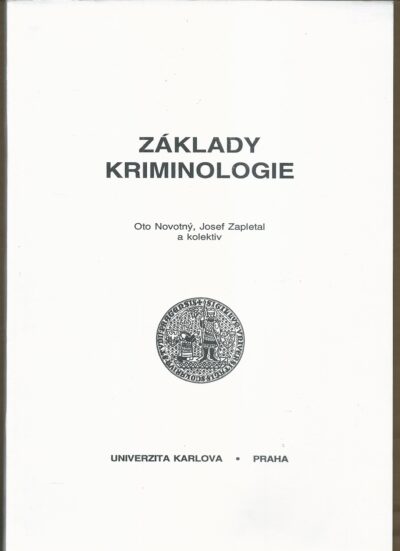 ZÁKLADY KRIMINOLOGIE
