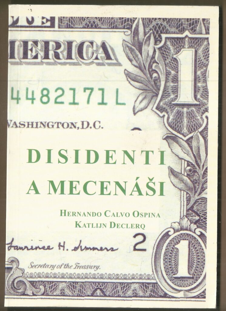 DISIDENTI A MECENÁŠI