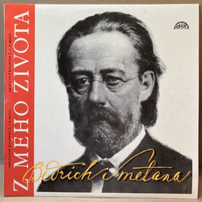 BEDŘICH SMETANA – Z MÉHO ŽIVOTA (LP)