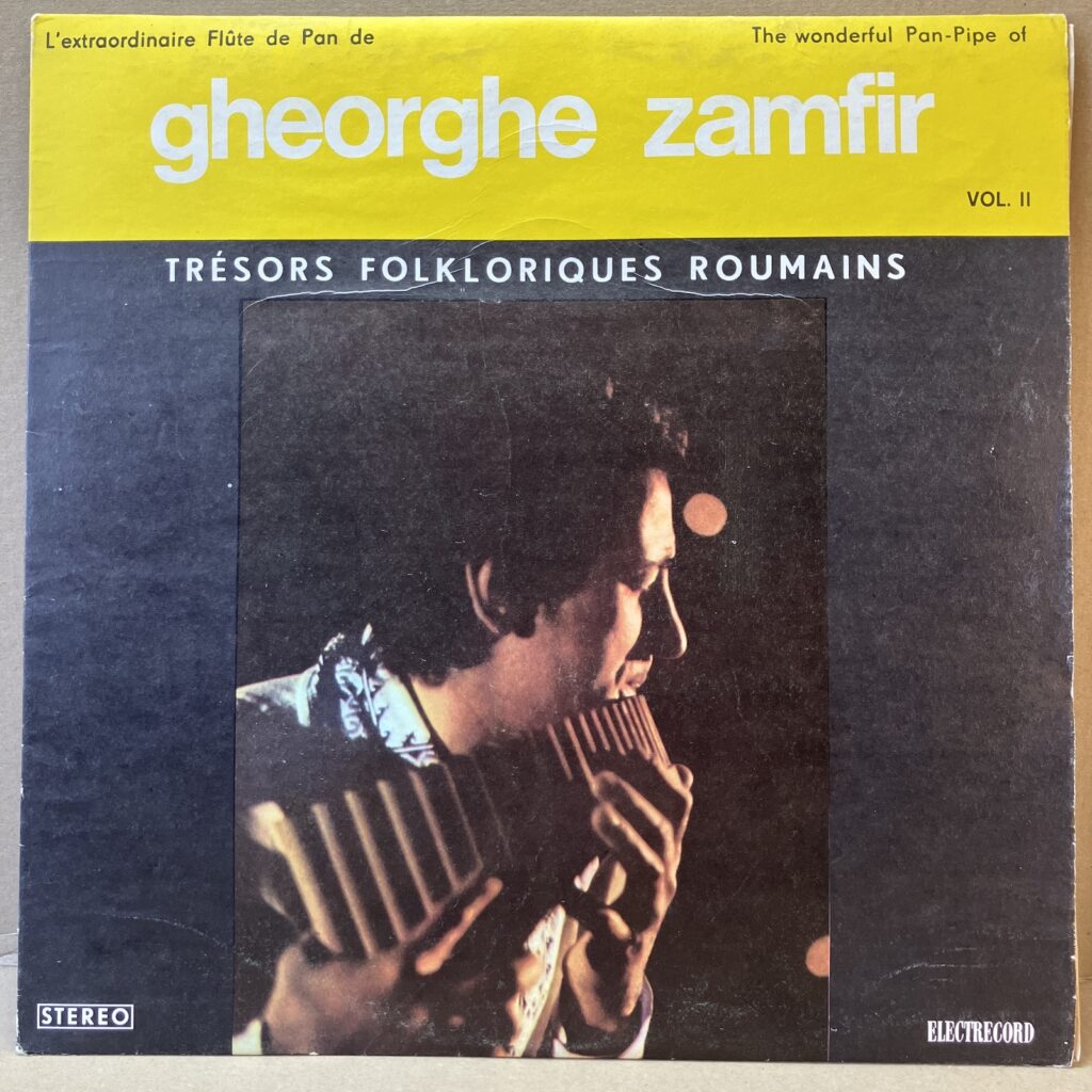 GHEORGHE ZAMFIR – TRÉSORS FOLKLORIQUES ROUMAINS VOL. II (LP)