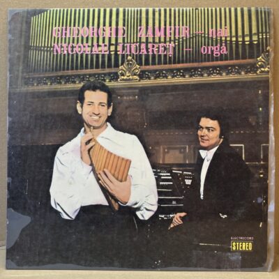 GHEORGHE ZAMFIR – NAI / NICOLAE LICAREȚ – ORGĂ (LP)