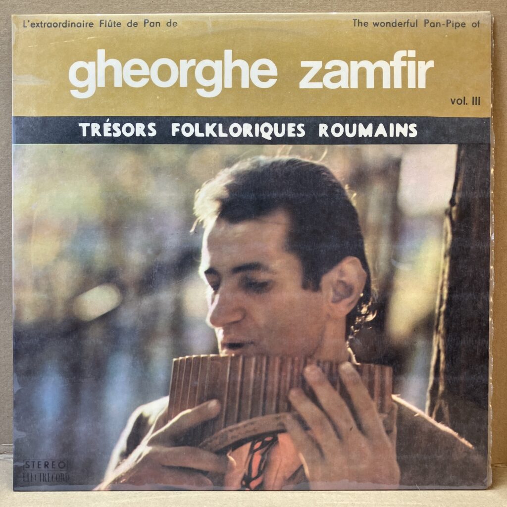 GHEORGHE ZAMFIR – TRÉSORS FOLKLORIQUES ROUMAINS VOL. III (LP)