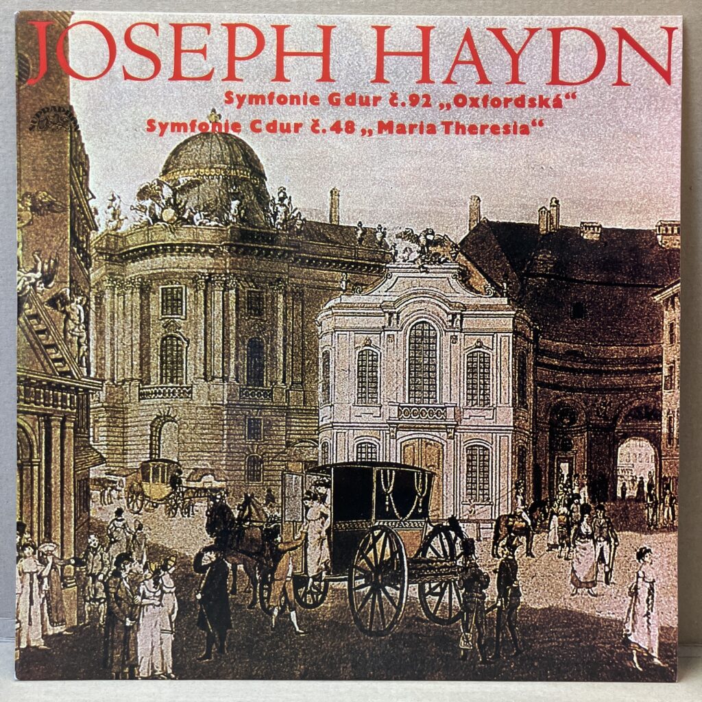 JOSEPH HAYDN – SYMFONIE G DUR Č. 92 „OXFORDSKÁ“ / SYMFONIE C DUR Č. 48 „MARIA THERESIA“ (LP)