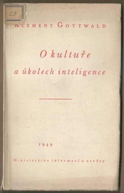 O KULTUŘE A ÚKOLECH INTELIGENCE