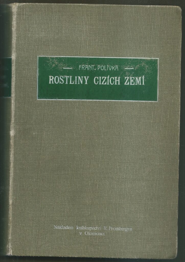 ROSTLINY CIZÍCH ZEMÍ