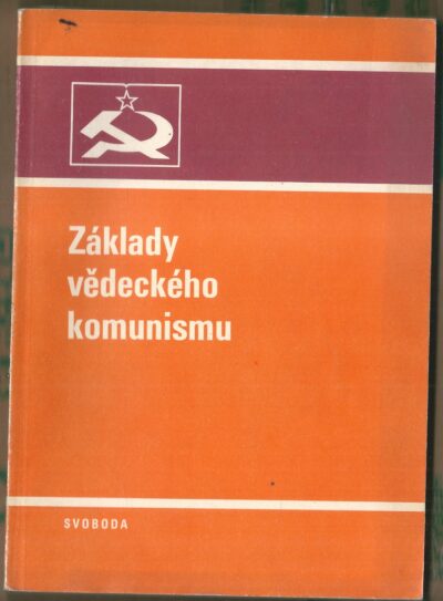 ZÁKLADY VĚDECKÉHO KOMUNISMU