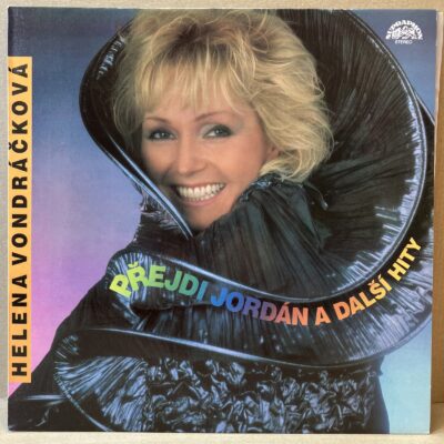 HELENA VONDRÁČKOVÁ – PŘEJDI JORDÁN A DALŠÍ HITY (LP)