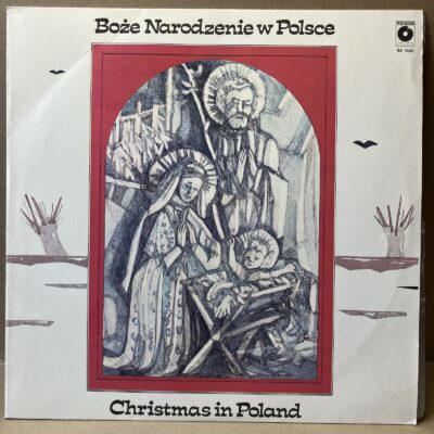 BOŻE NARODZENIE W POLSCE / CHRISTMAS IN POLAND (LP)