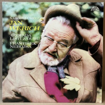 JAN WERICH – AŽ OPADÁ LISTÍ Z DUBU / FRANTIŠEK NEBOJSA (LP)