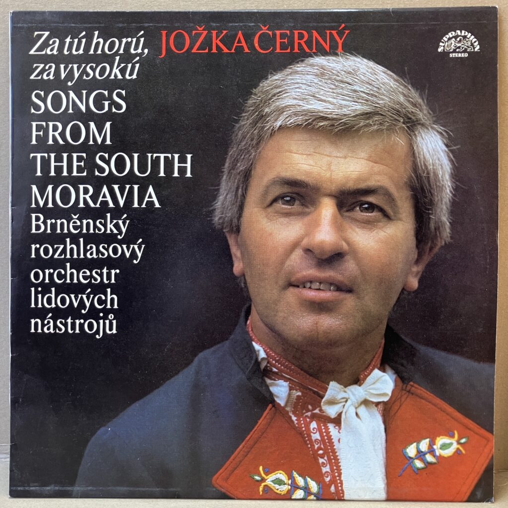 JOŽKA ČERNÝ – ZA TÚ HORÚ, ZA VYSOKÚ (LP)