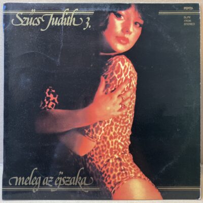 SZŰCS JUDITH – MELEG AZ ÉJSZAKA (LP)