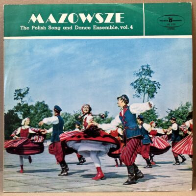 MAZOWSZE – THE POLISH SONG AND DANCE ENSEMBLE, VOL. 4 (LP)